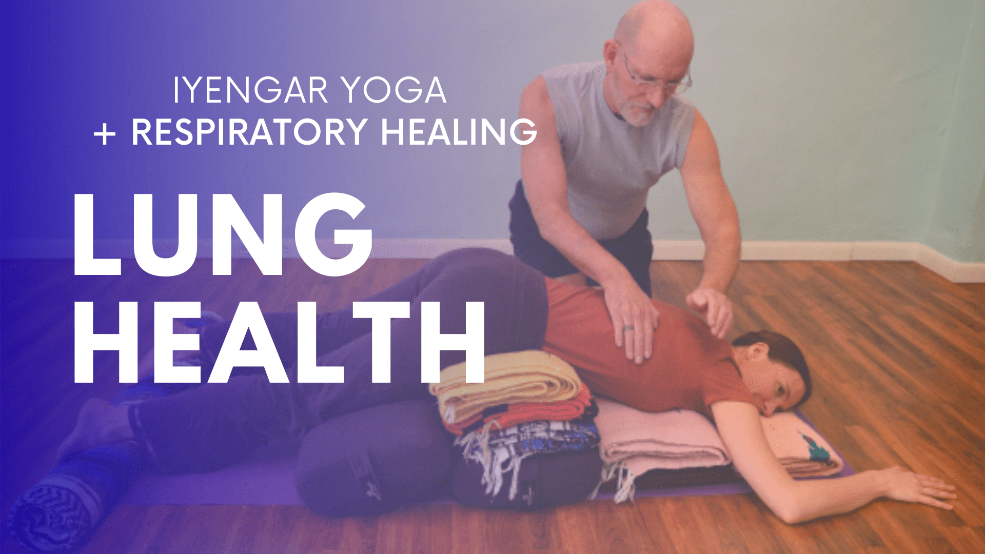 Yoga For Lung Health With Kelly Sobanski And Tony Hirsch Adeline Yoga 
